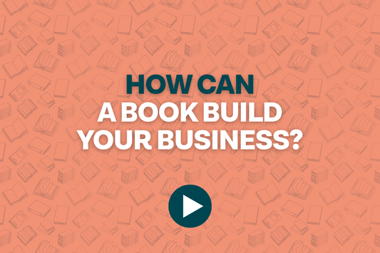 How can a book build your business?