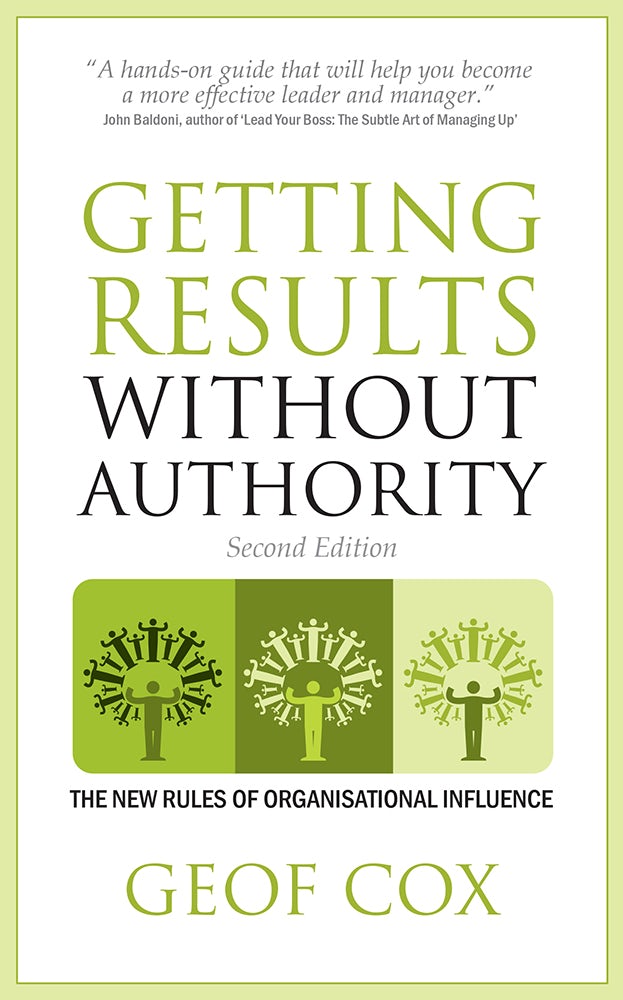 Cover image for Getting Results Without Authority, isbn: 9781781330869