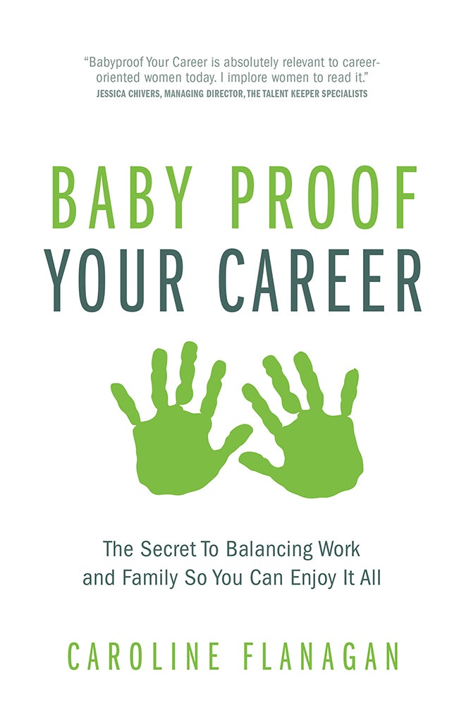 Cover image for Baby Proof Your Career, isbn: 9781781331613