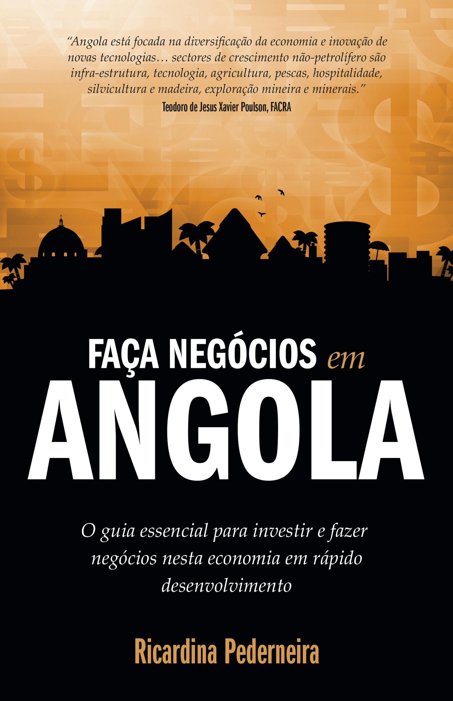Cover image for Faça Negócios em Angola, isbn: 9781781331767