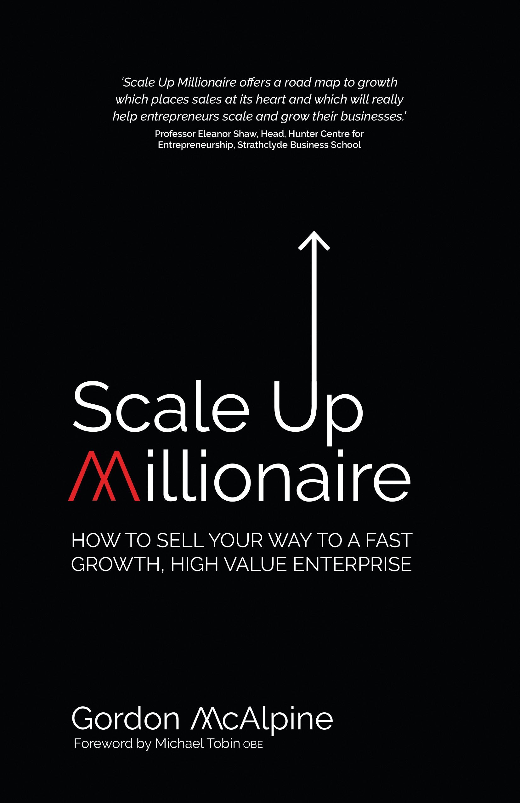 Cover image for Scale Up Millionaire, isbn: 9781781332122