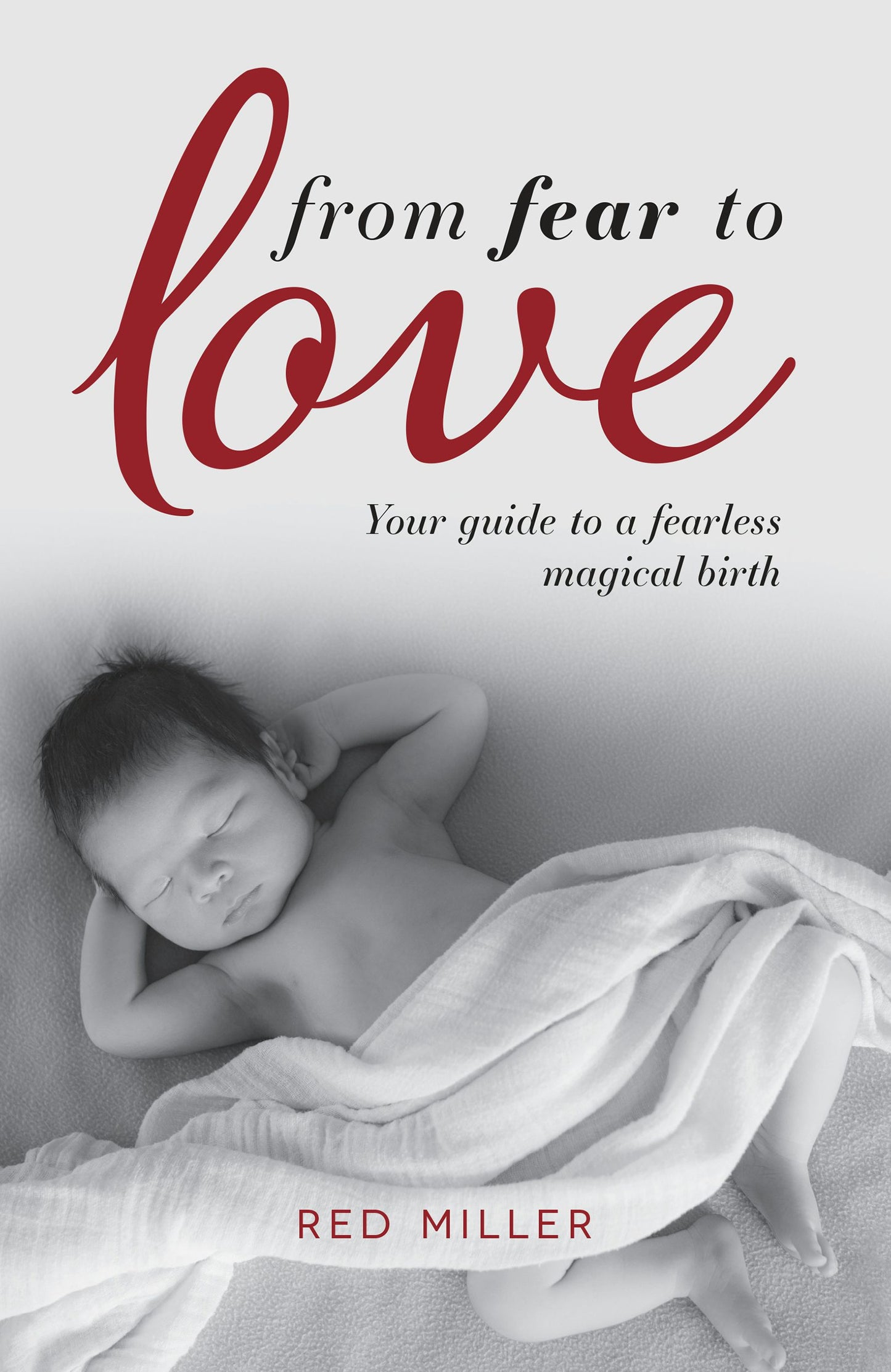 Cover image for From Fear to Love, isbn: 9781781332221