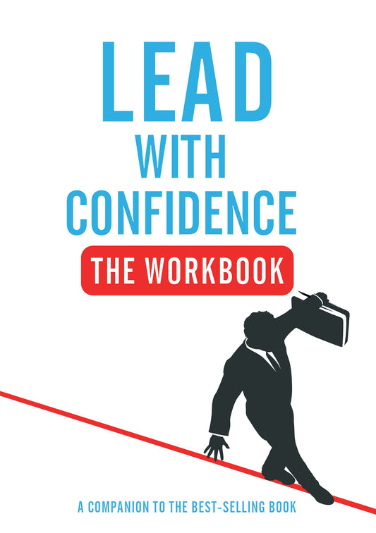 Cover image for Lead With Confidence - The Workbook, isbn: 9781781332313