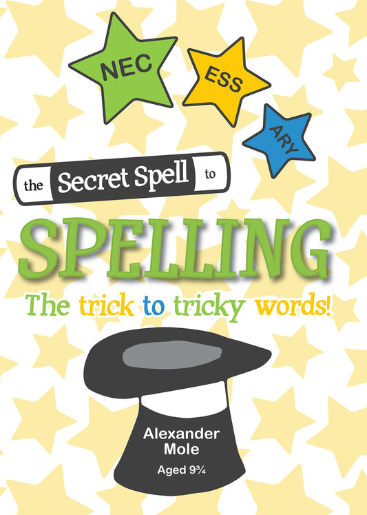 Cover image for The Secret Spell To Spelling, isbn: 9781781332429