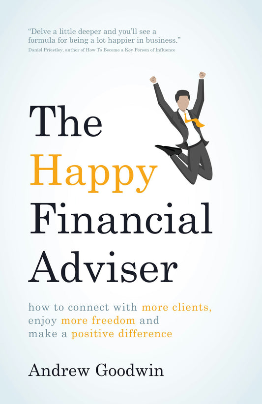 Cover image for The Happy Financial Adviser, isbn: 9781781332498