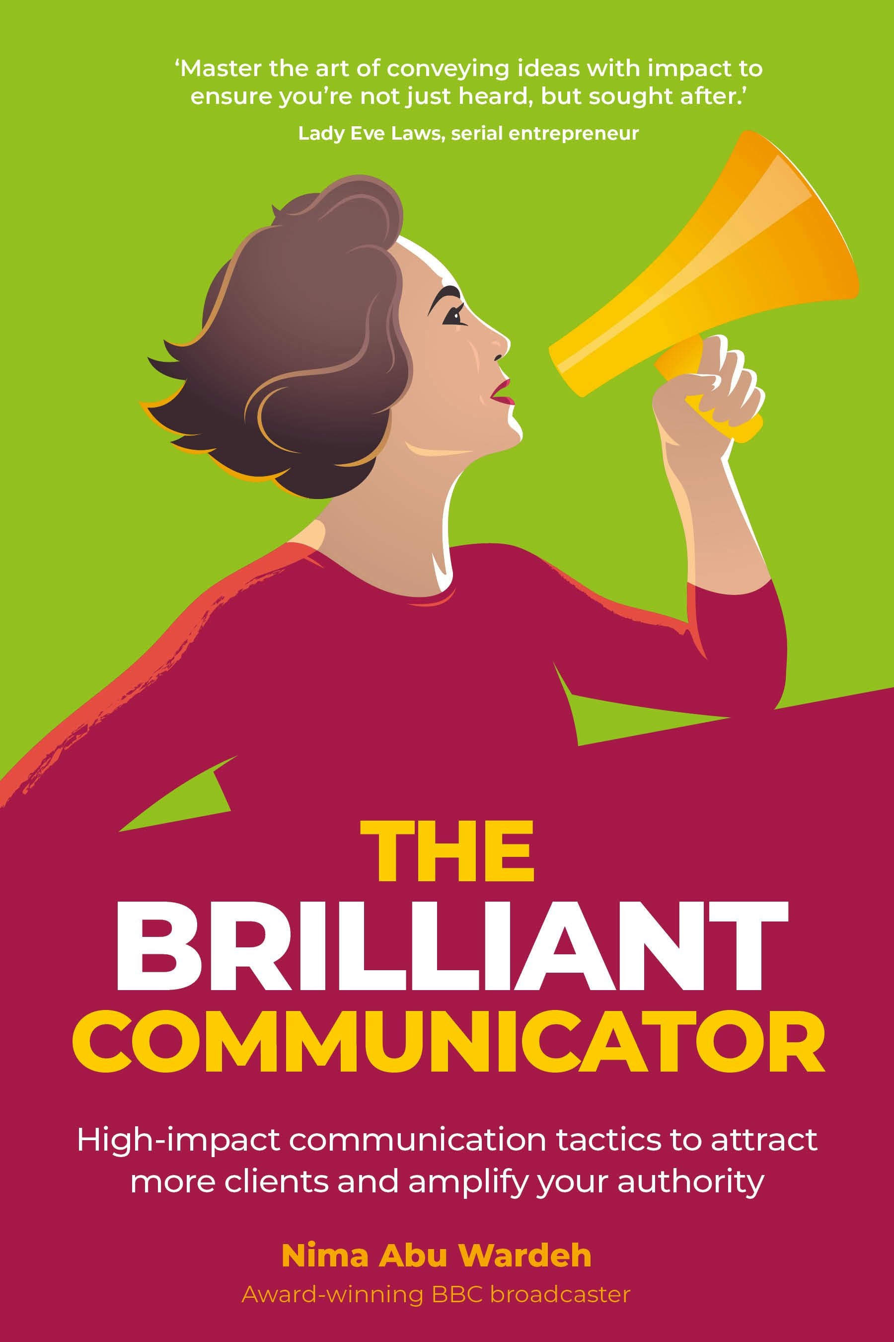 Cover image for The BRILLIANT Communicator, isbn: 9781781332863