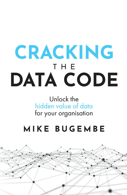 Cover image for Cracking The Data Code, isbn: 9781781333334