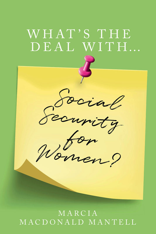Cover image for What's the Deal with Social Security for Women, isbn: 9781781334027