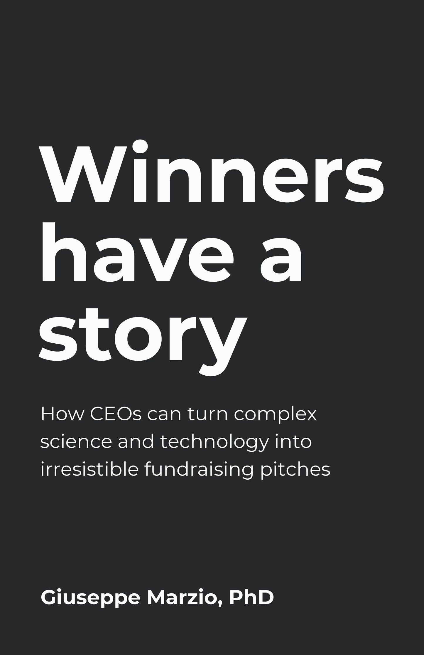 Cover image for Winners Have a Story, isbn: 9781781334058