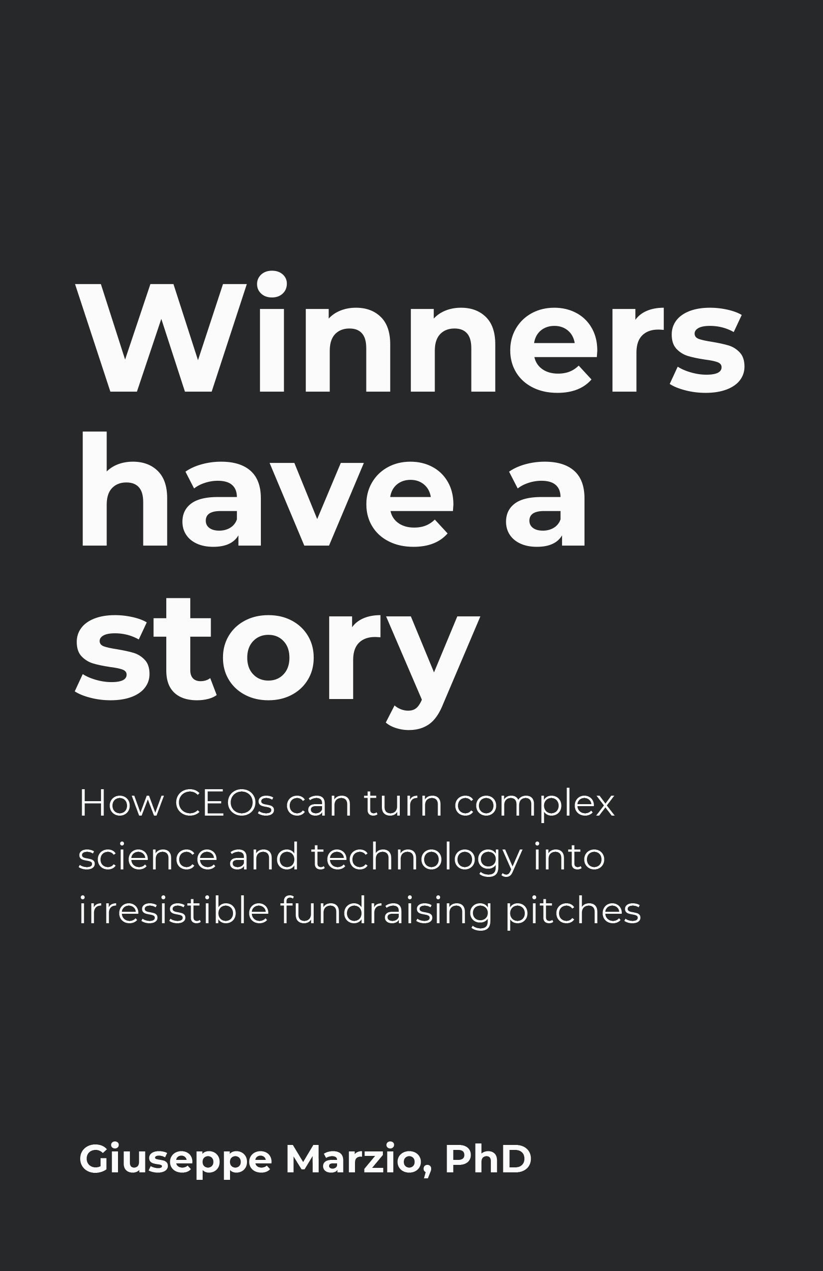 Cover image for Winners Have a Story, isbn: 9781781334058