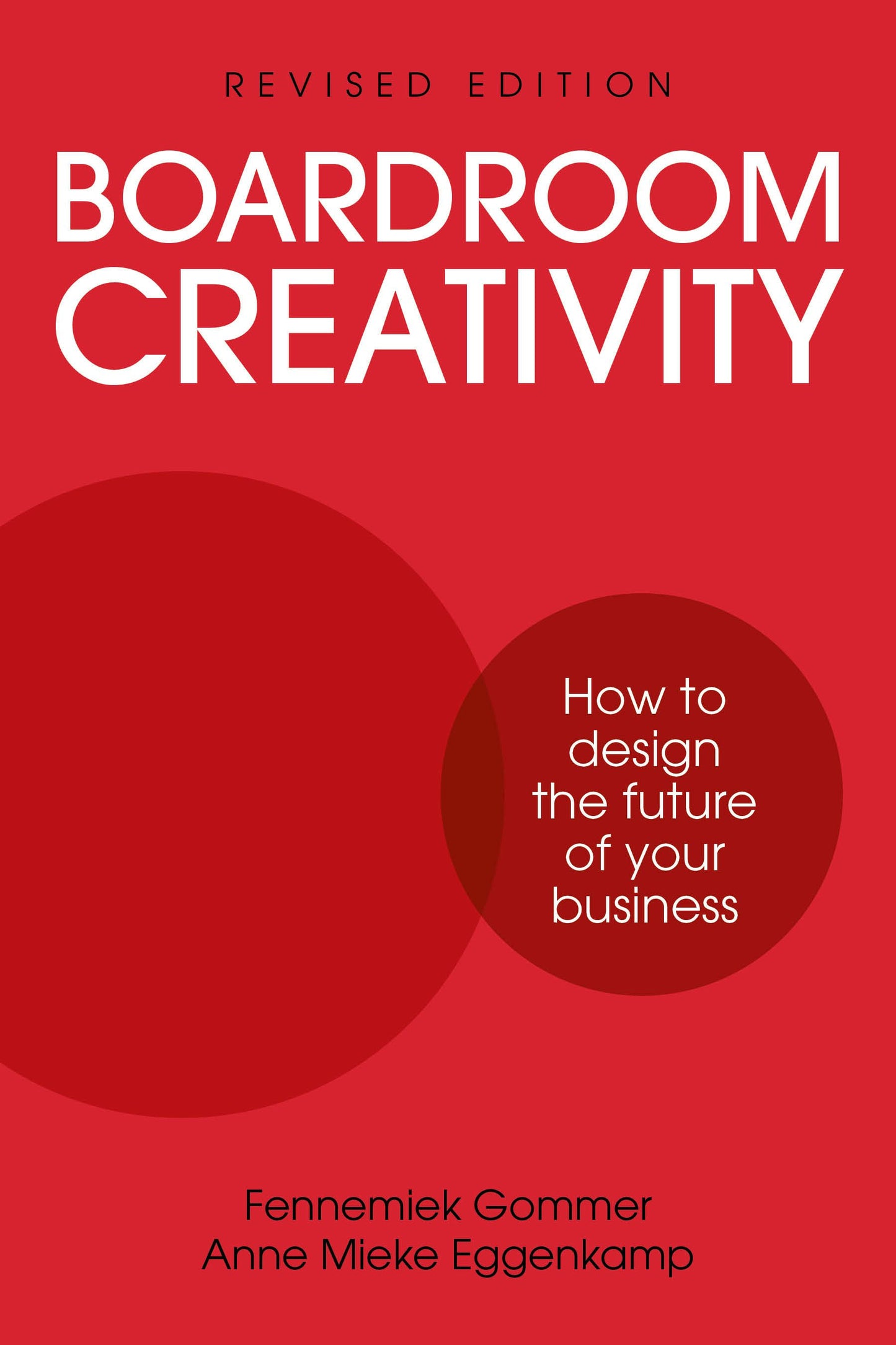 Cover image for Boardroom Creativity, isbn: 9781781334065