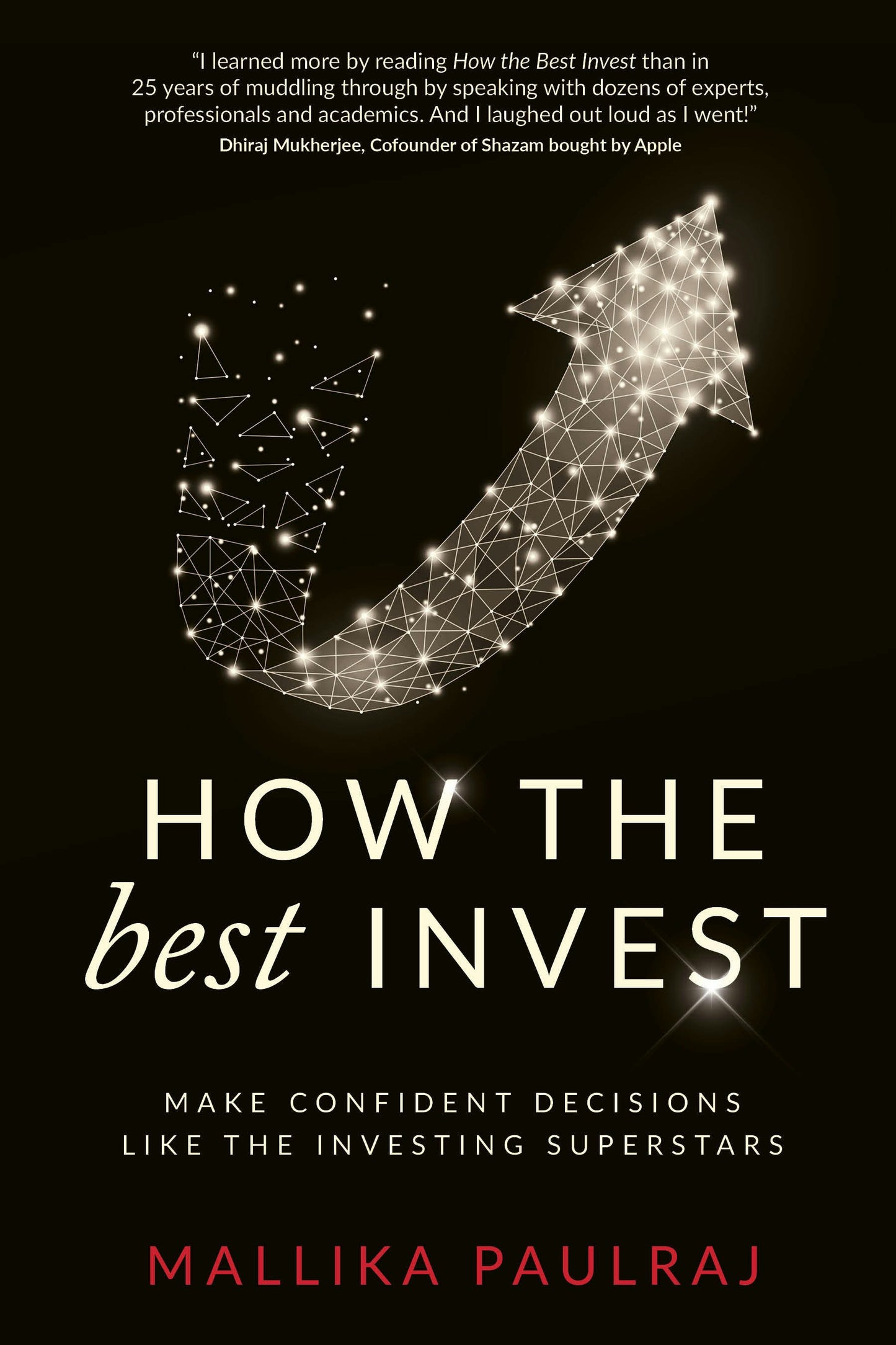 Cover image for How The Best Invest, isbn: 9781781334119