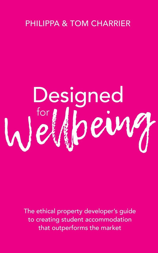Cover image for Designed for Wellbeing, isbn: 9781781334225