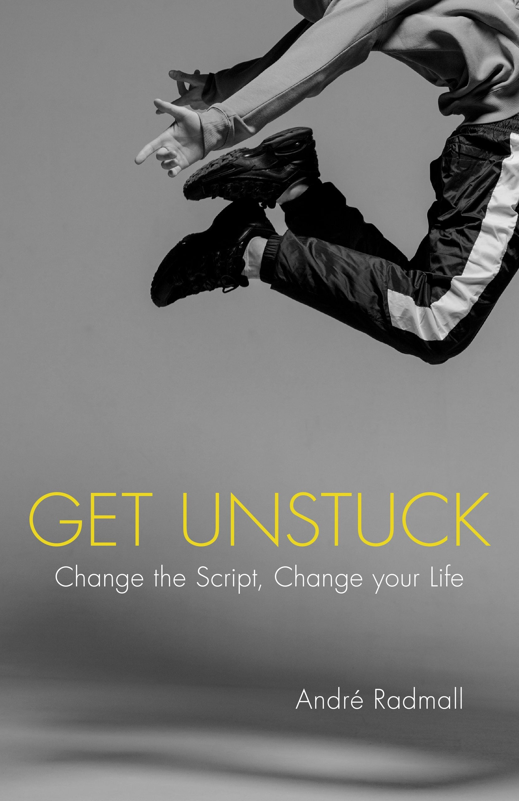 Cover image for Get Unstuck, isbn: 9781781334430
