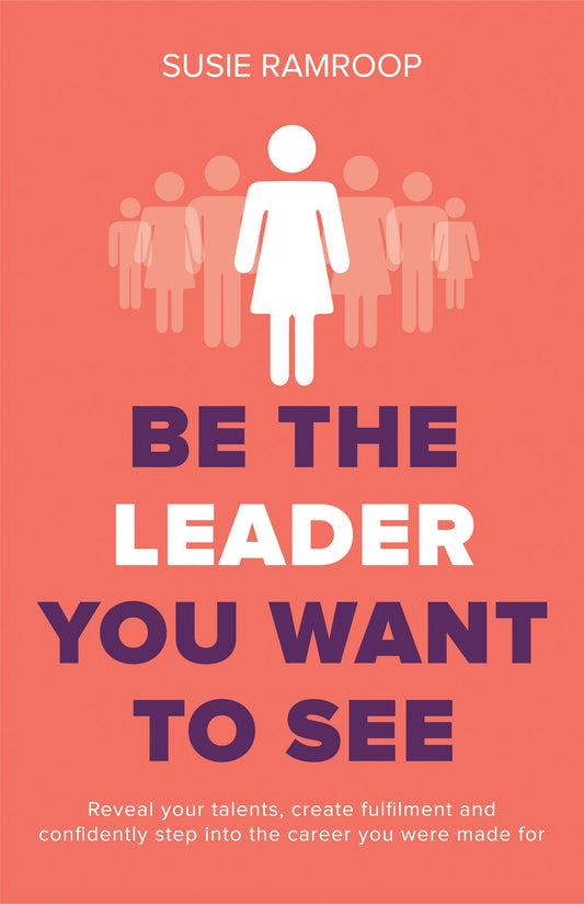 Cover image for Be the Leader You Want to See, isbn: 9781781334591