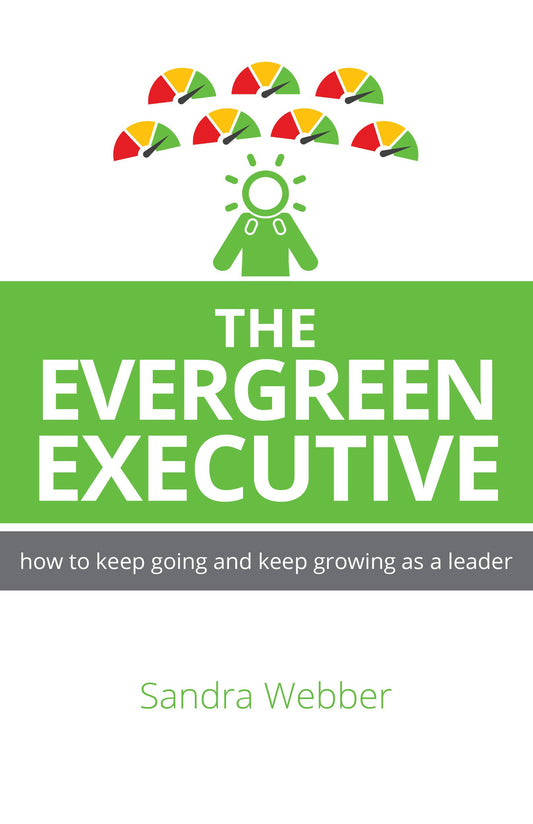 Cover image for The Evergreen Executive, isbn: 9781781334621
