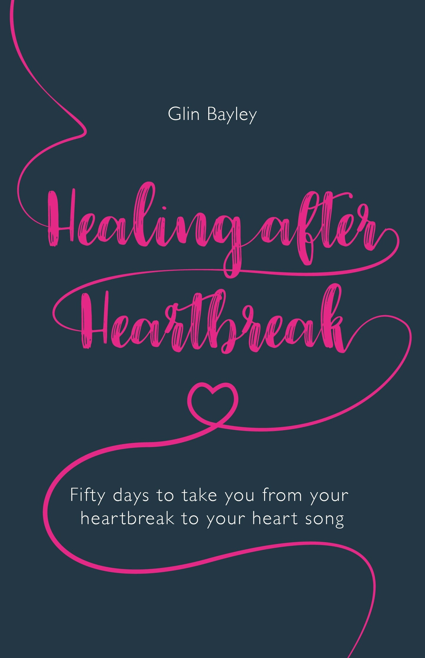 Cover image for Healing After Heartbreak, isbn: 9781781334737