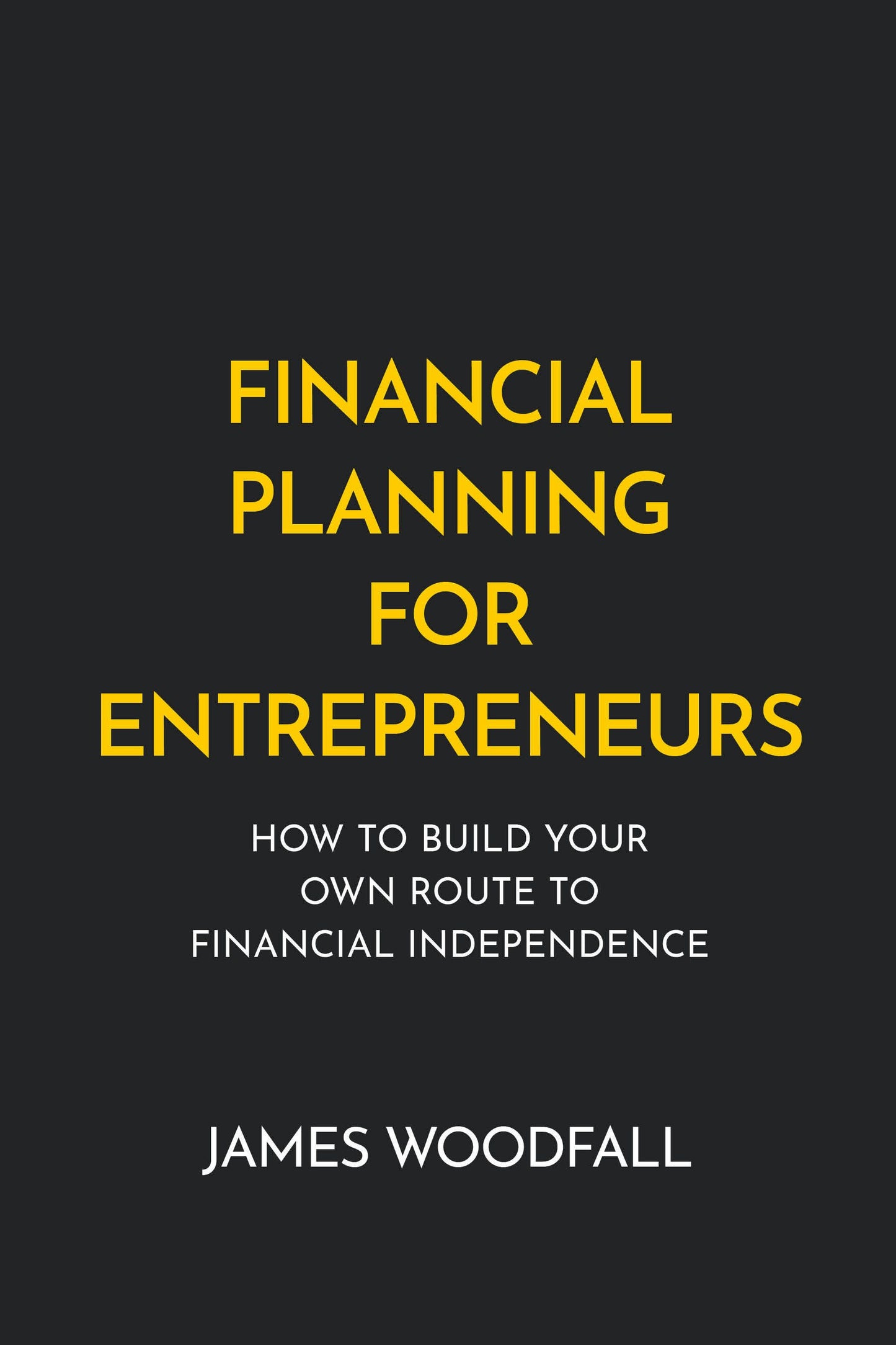 Cover image for Financial Planning for Entrepreneurs, isbn: 9781781334836
