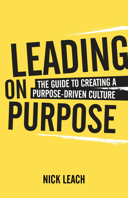Cover image for Leading On Purpose, isbn: 9781781334959