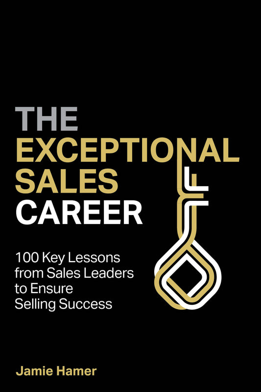 Cover image for The Exceptional Sales Career, isbn: 9781781334973