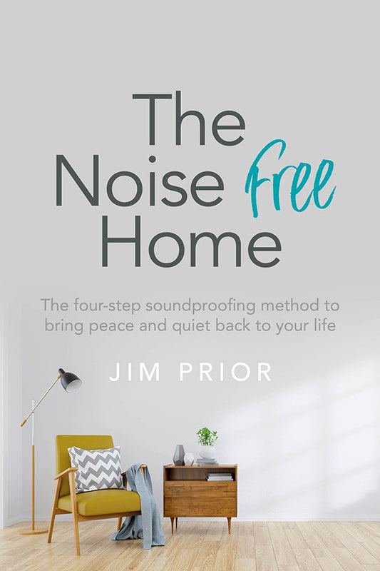 Cover image for The Noise Free Home, isbn: 9781781335116