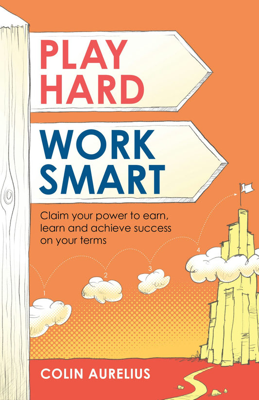 Cover image for Play Hard, Work Smart, isbn: 9781781335123