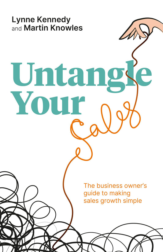Cover image for Untangle Your Sales, isbn: 9781781335178