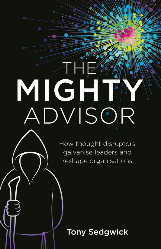 Cover image for The Mighty Advisor, isbn: 9781781336052