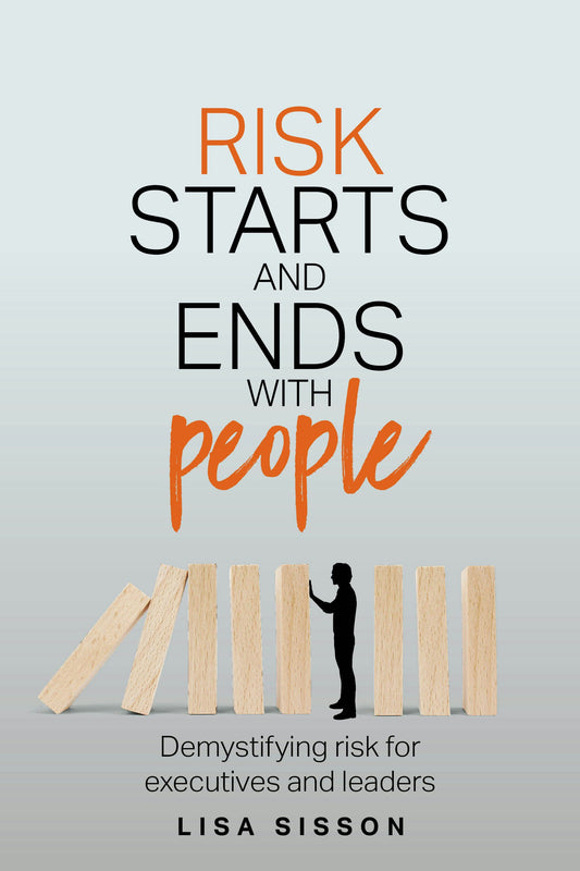 Cover image for Risk Starts and Ends With People, isbn: 9781781336076