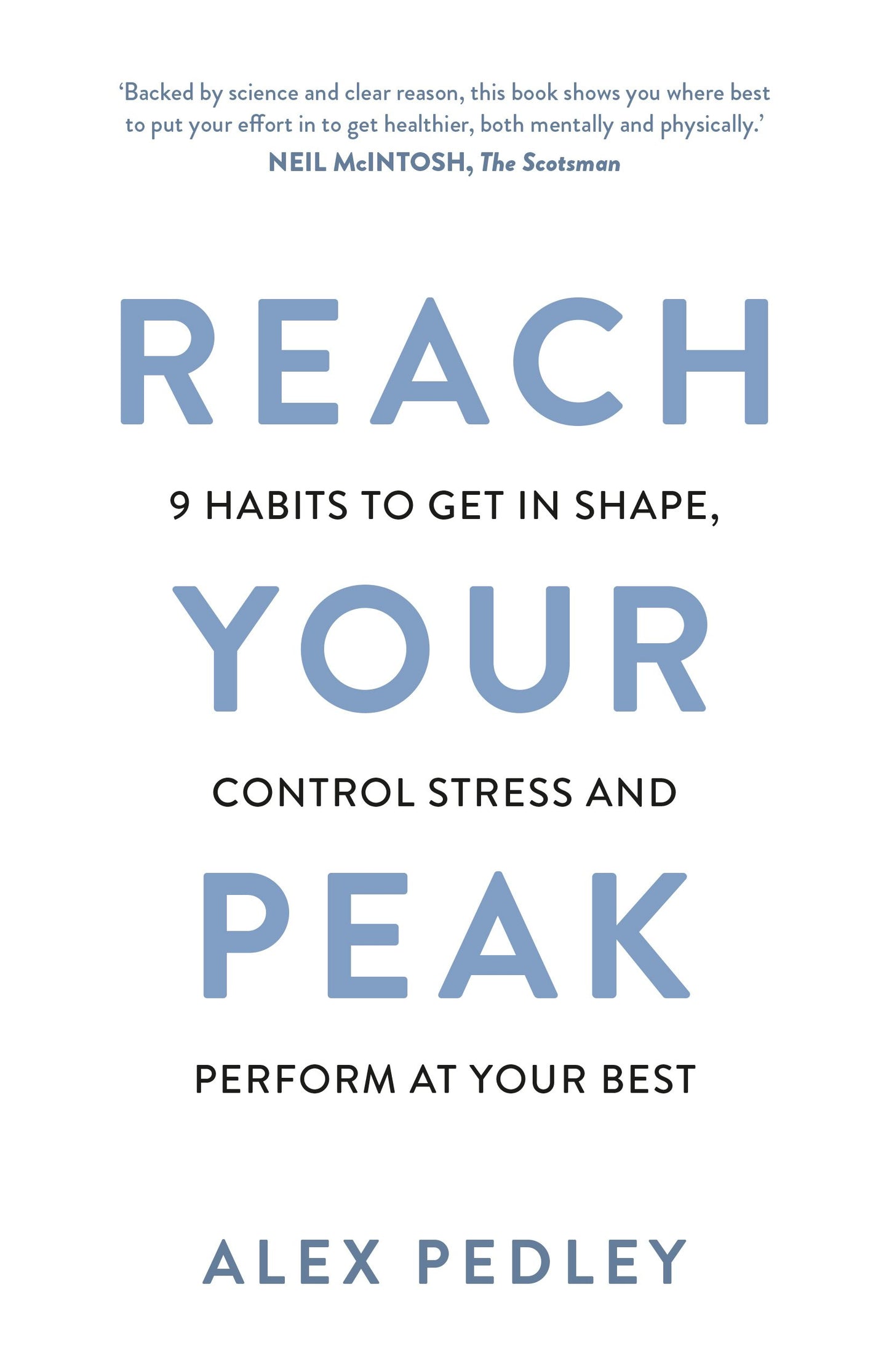 Cover image for Reach Your Peak, isbn: 9781781336120