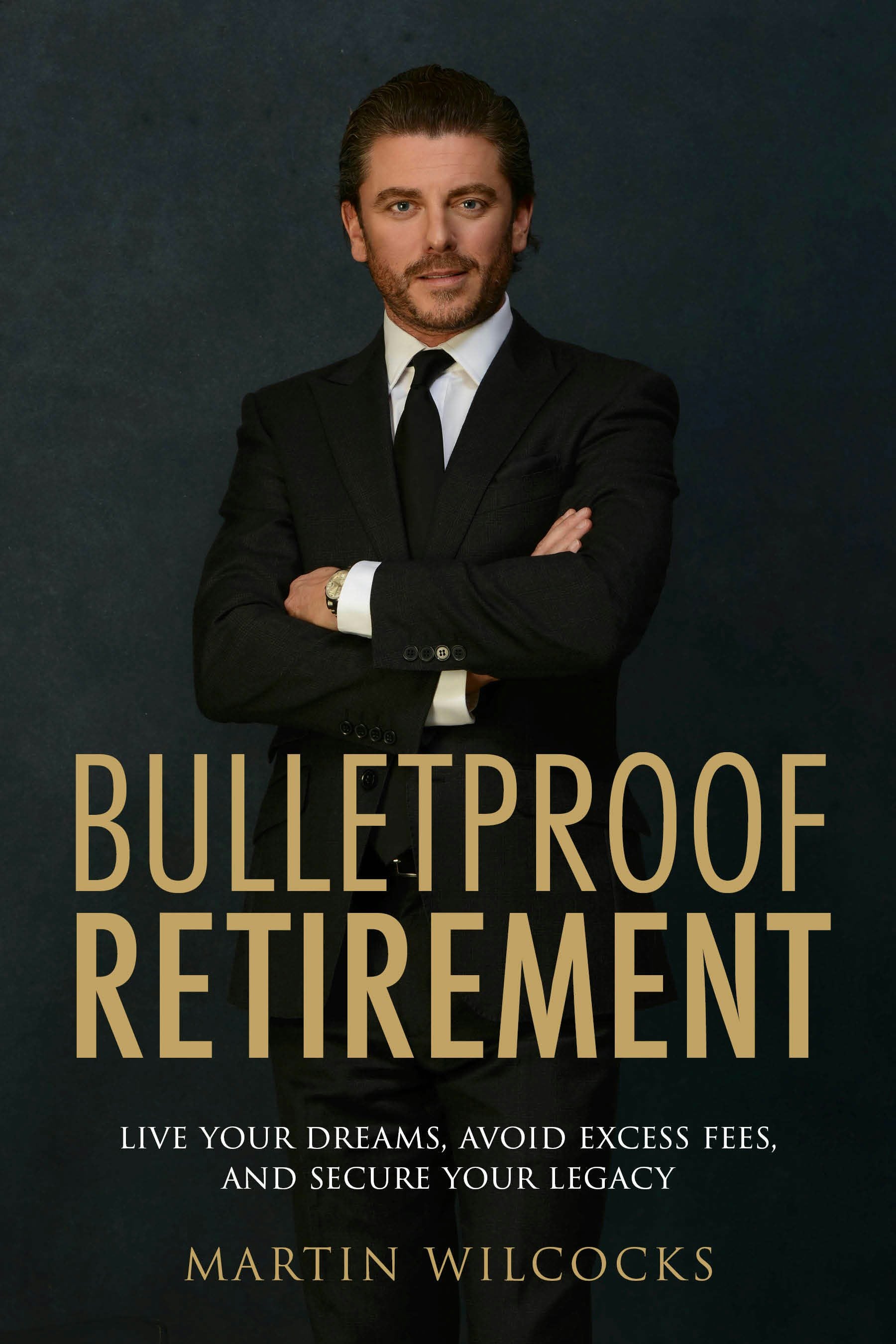 Cover image for Bulletproof Retirement, isbn: 9781781336267