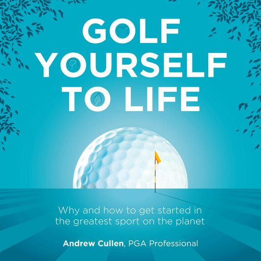 Cover image for Golf Yourself to Life, isbn: 9781781336519
