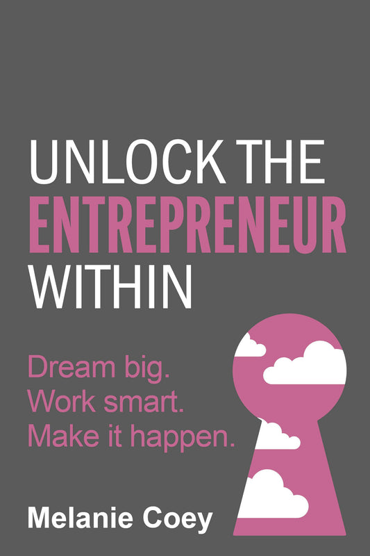 Cover image for Unlock the Entrepreneur Within, isbn: 9781781336885