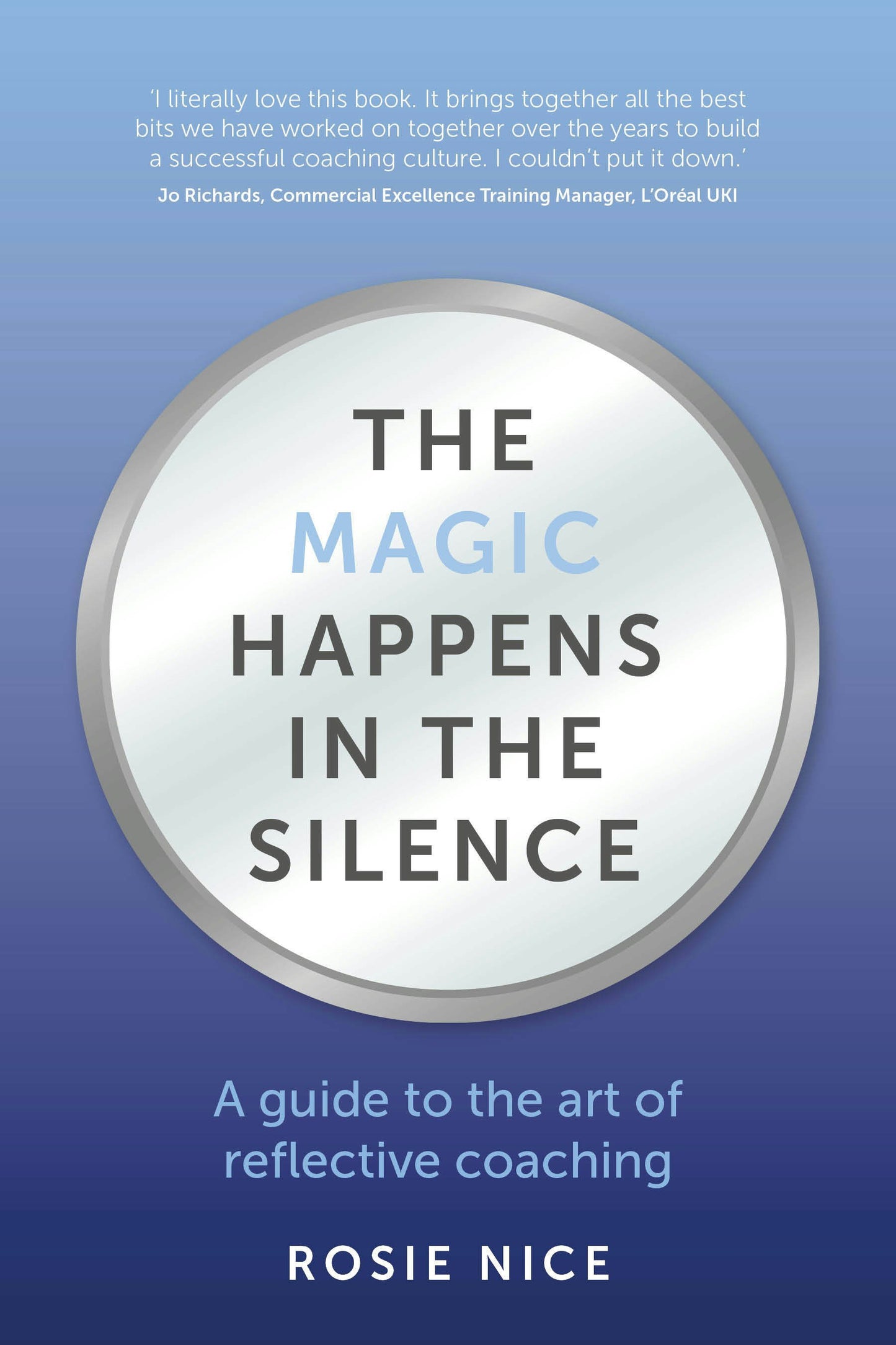 Cover image for The Magic Happens in the Silence, isbn: 9781781337059