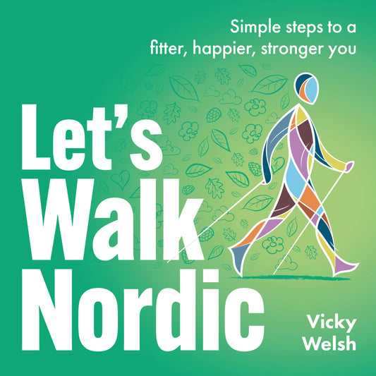 Cover image for Let's Walk Nordic, isbn: 9781781337295