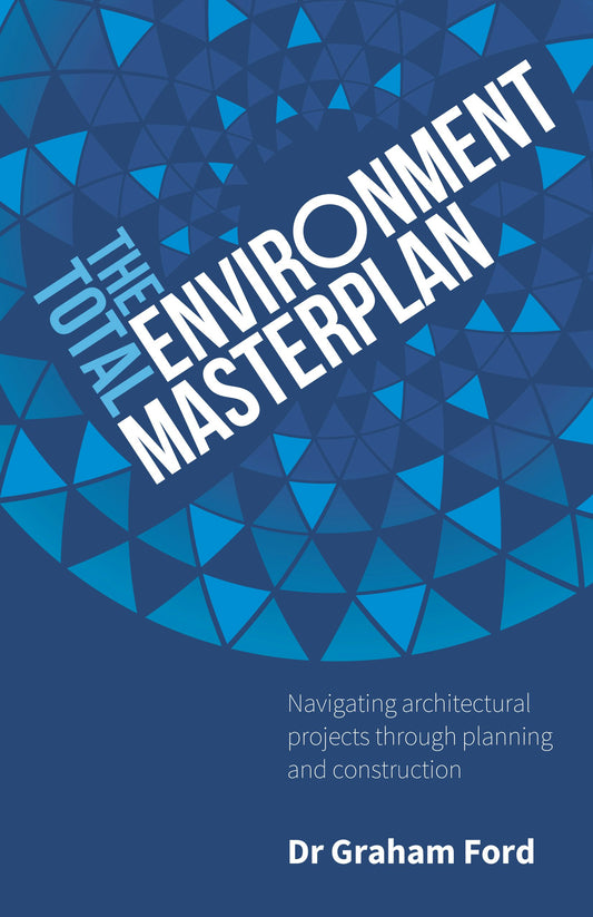 Cover image for The Total Environment Masterplan, isbn: 9781781337486