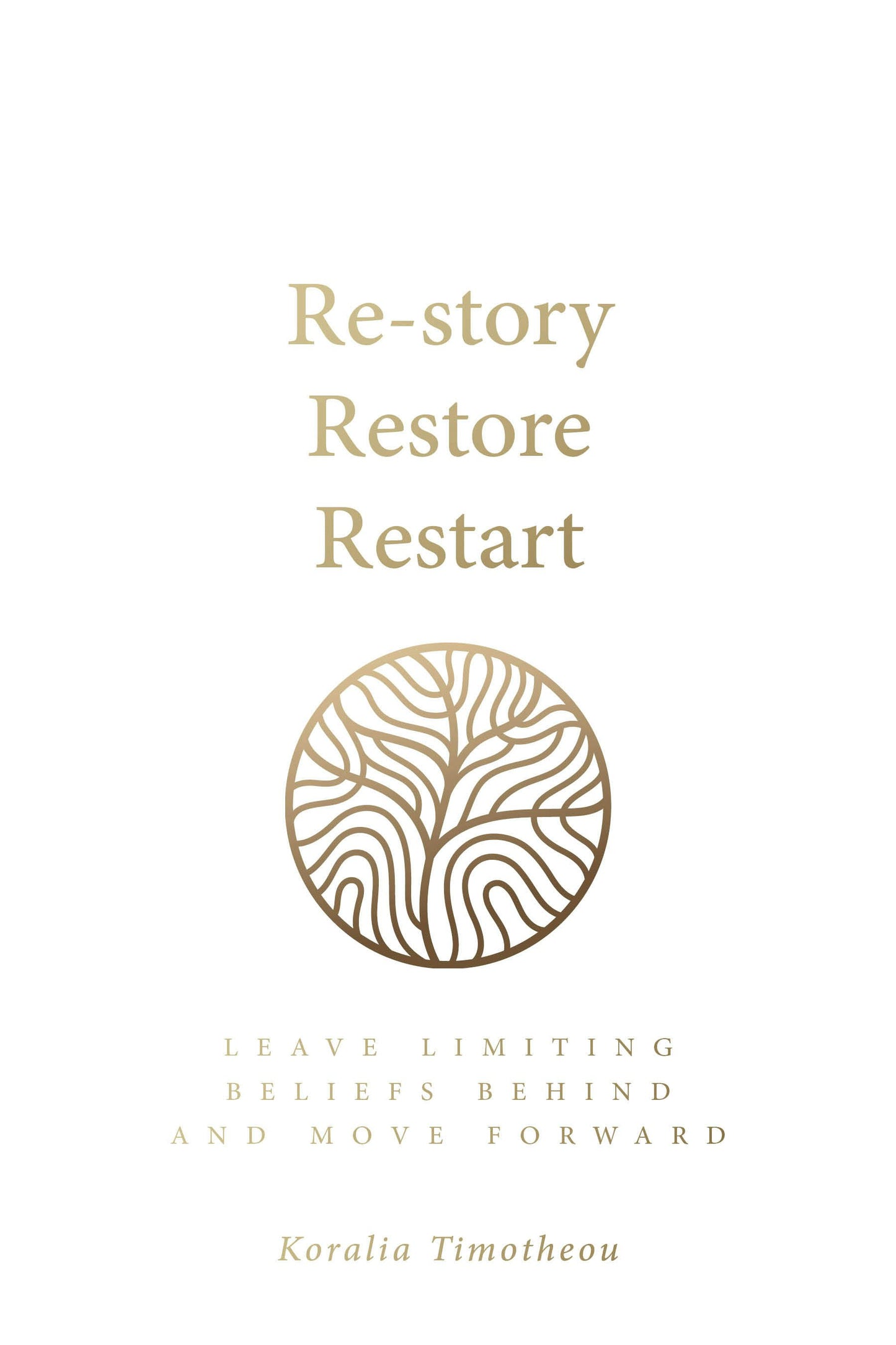 Cover image for Re-story, Restore, Restart, isbn: 9781781337660