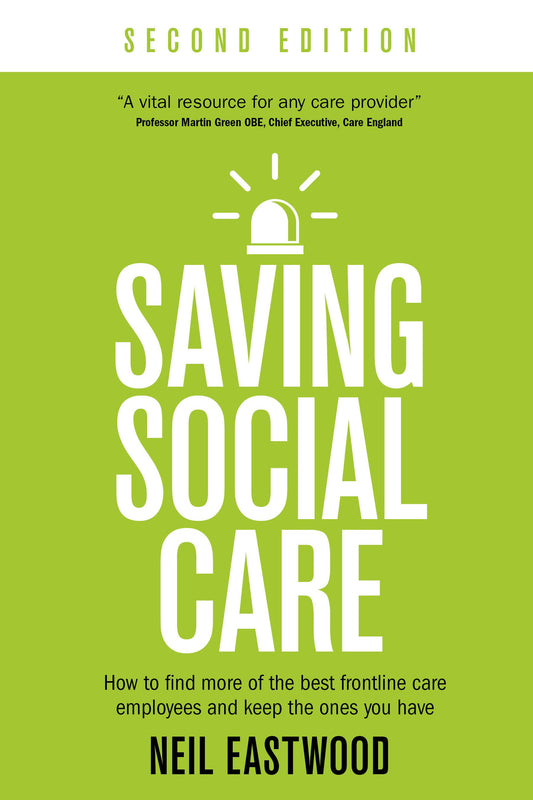 Cover image for Saving Social Care, isbn: 9781781337745