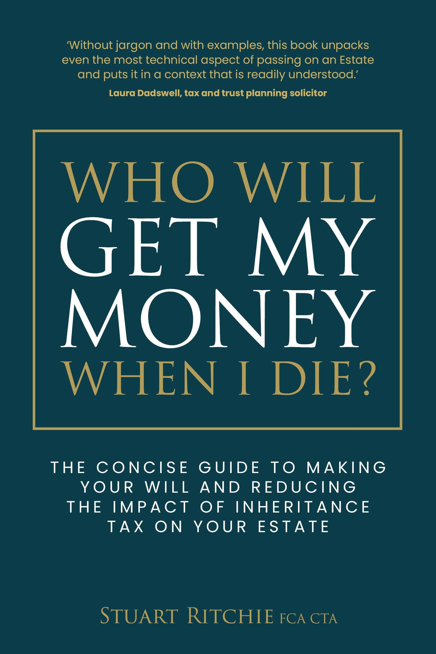 Cover image for Who Will Get My Money When I Die?, isbn: 9781781337776