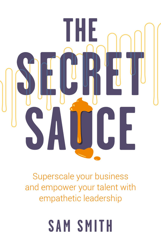 Cover image for The Secret Sauce, isbn: 9781781337868