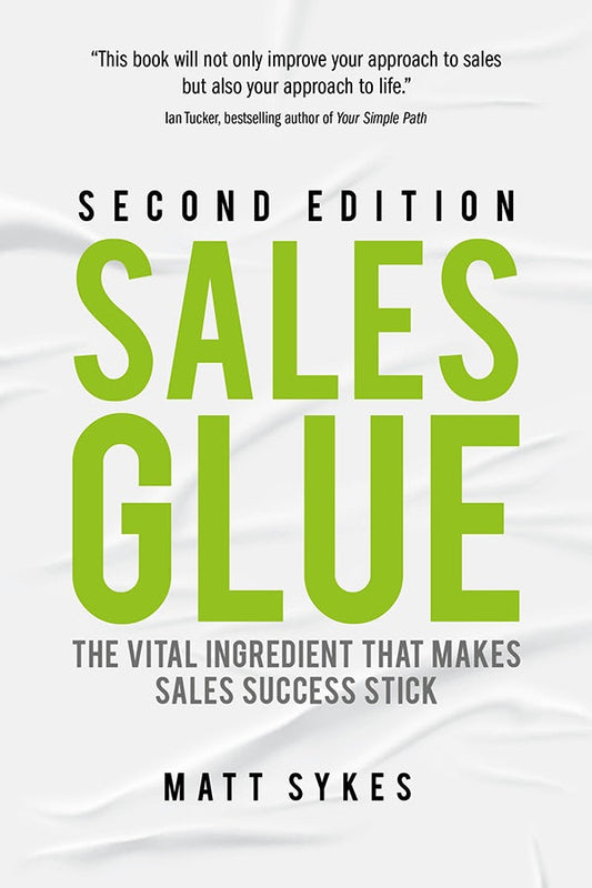 Cover image for Sales Glue, isbn: 9781781338018