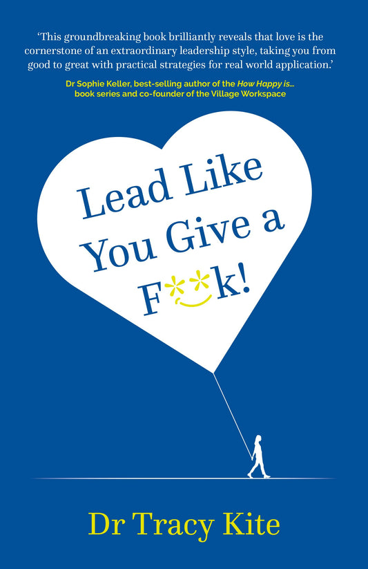 Cover image for Lead Like You Give A F**k!, isbn: 9781781338445