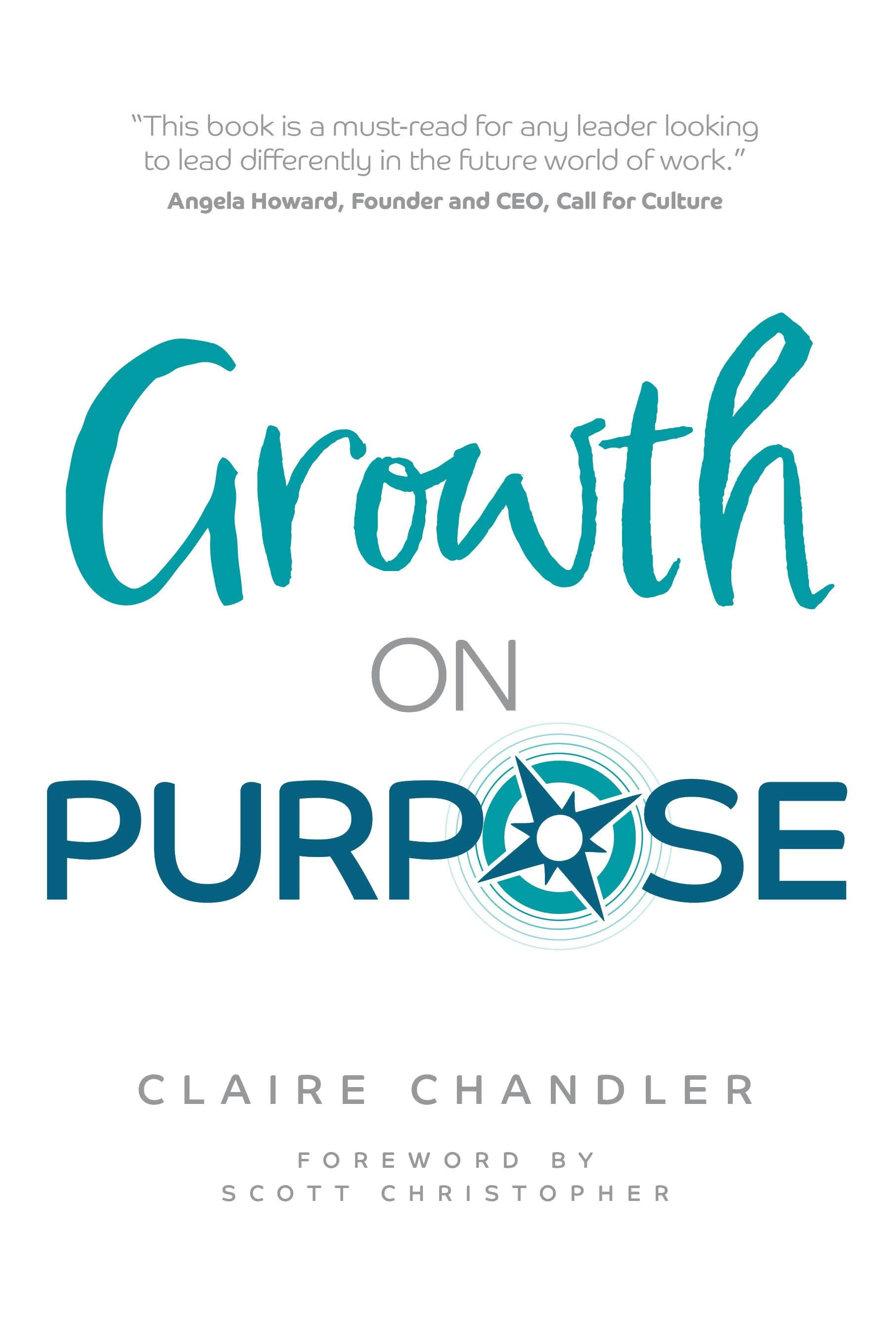 Cover image for Growth on Purpose, isbn: 9781781338605