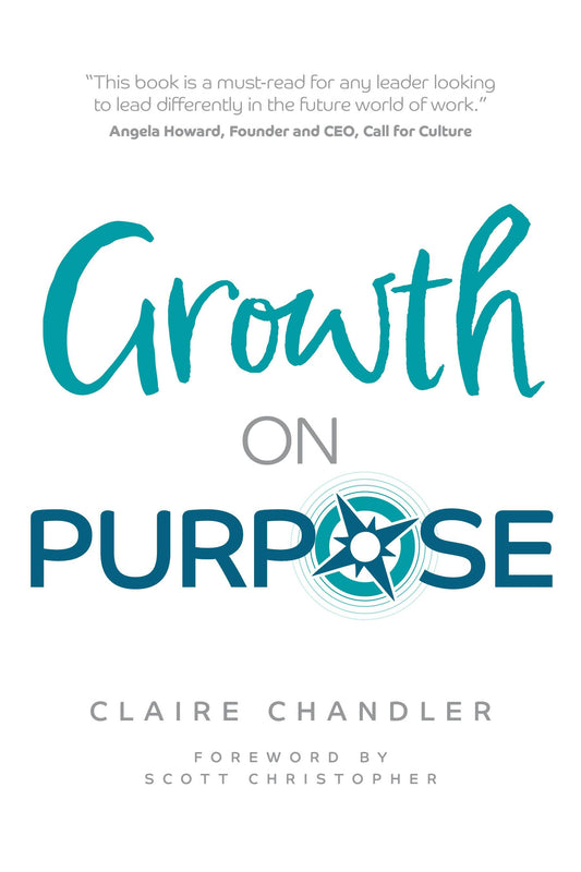 Cover image for Growth on Purpose, isbn: 9781781338605