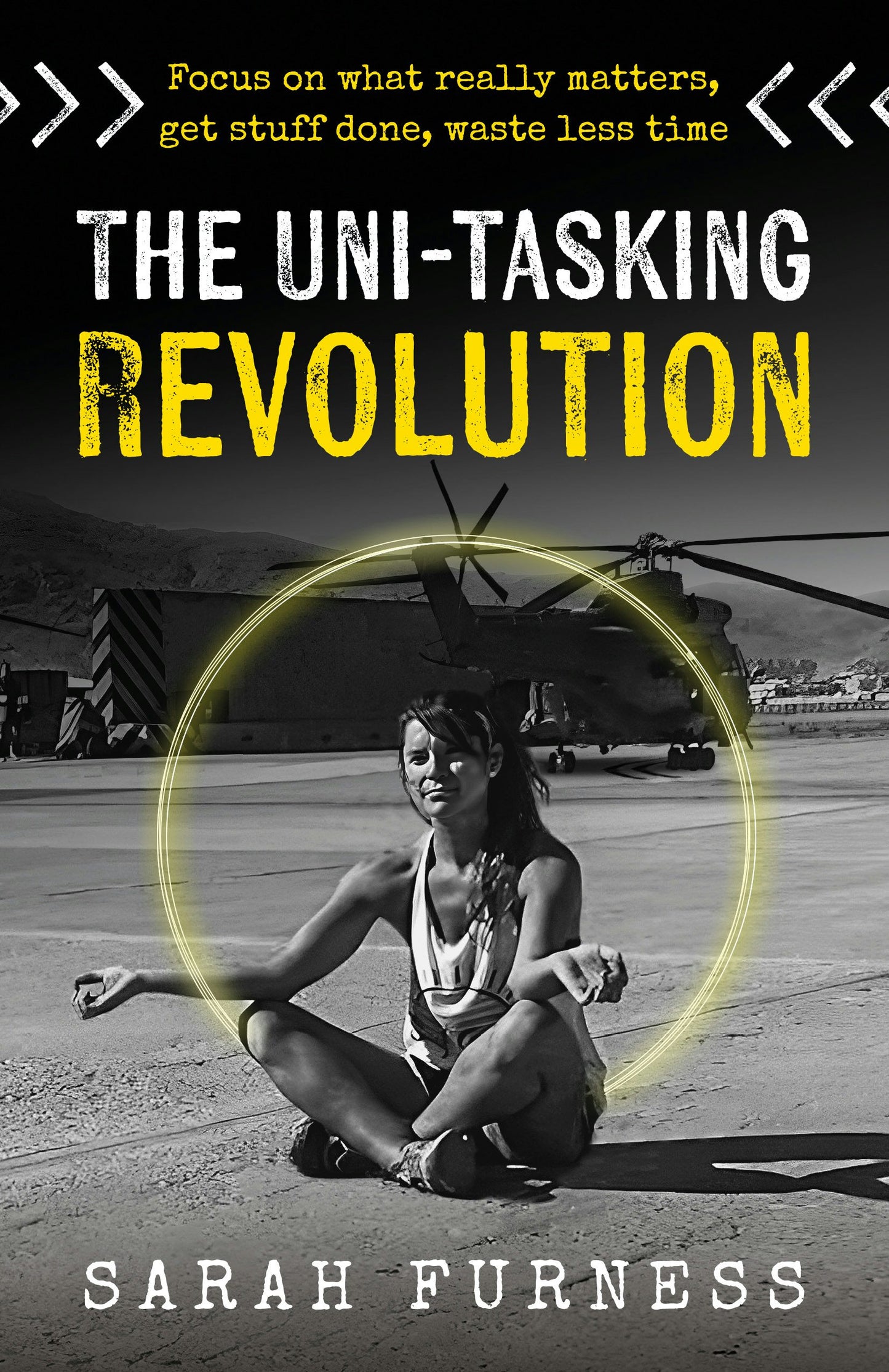 Cover image for The Uni-tasking Revolution, isbn: 9781781338780