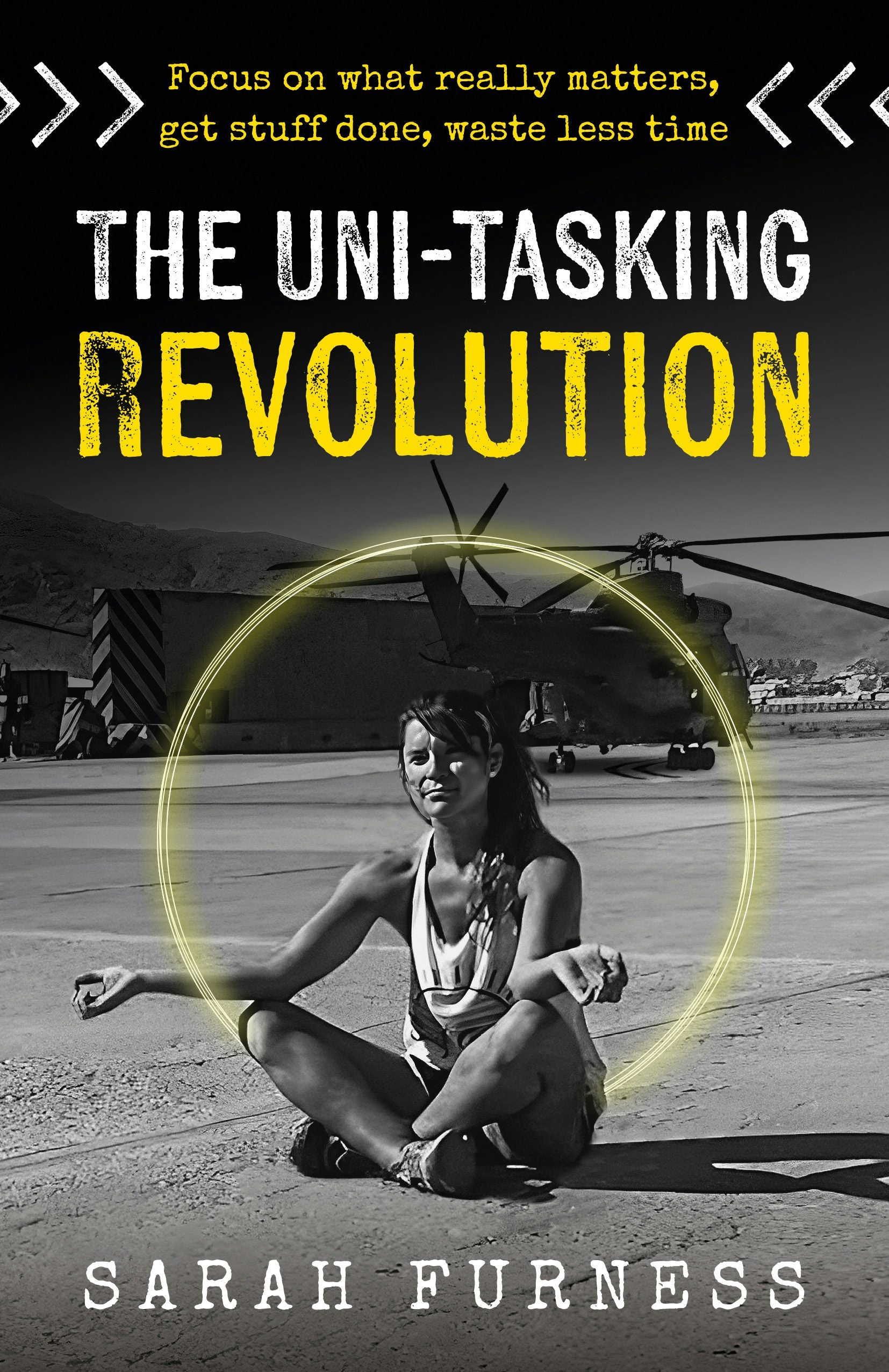 Cover image for The Uni-tasking Revolution, isbn: 9781781338780