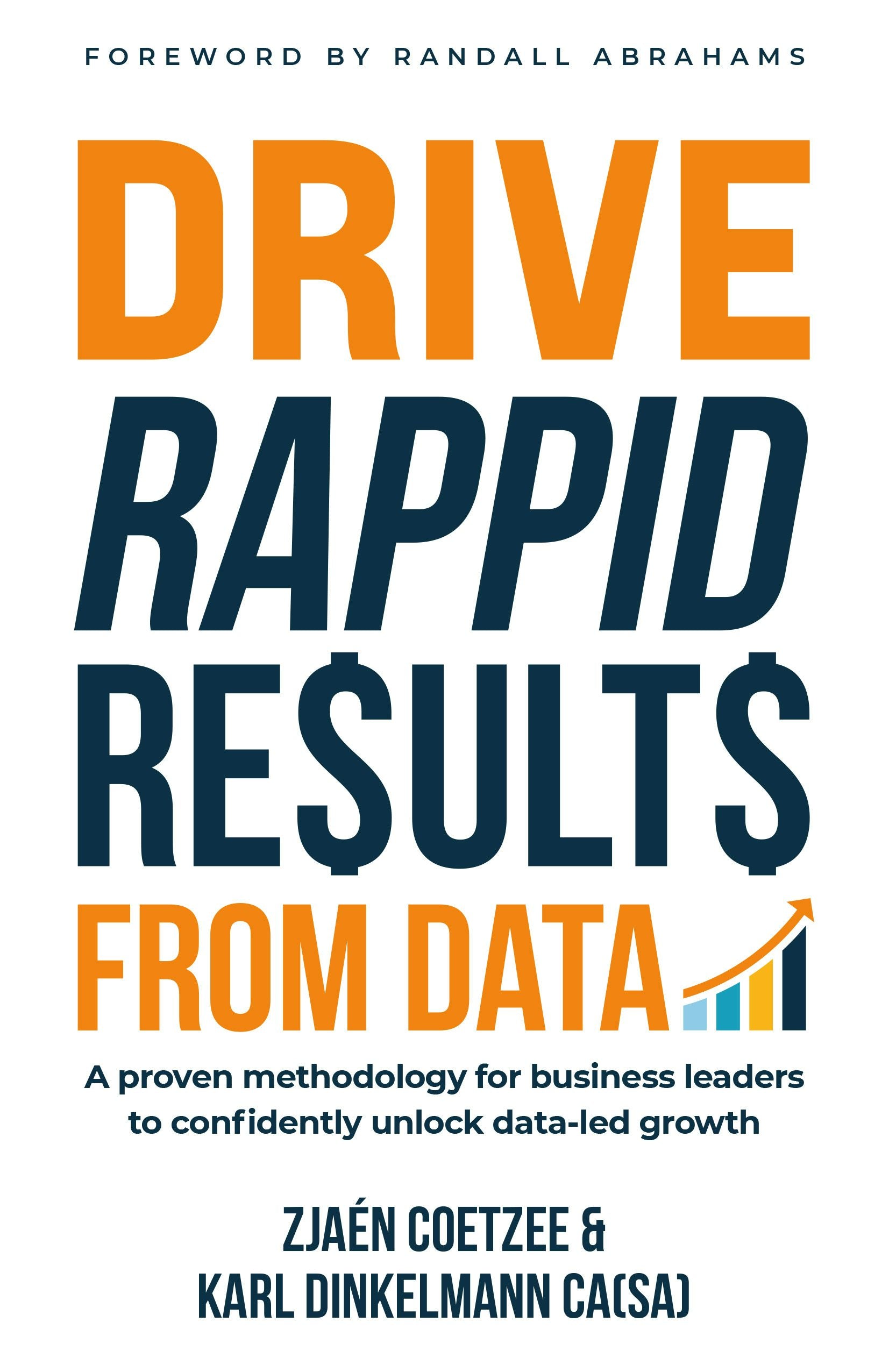 Cover image for Drive RAPPID Results from Data, isbn: 9781781338957