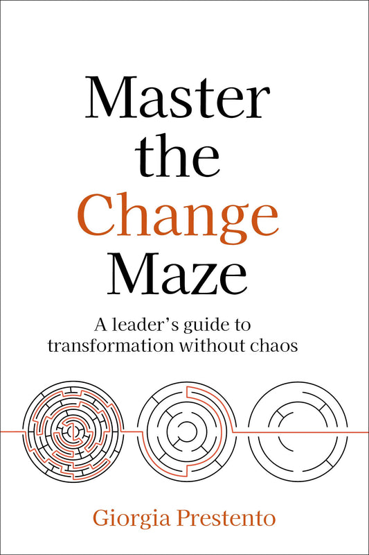 Cover image for Master the Change Maze, isbn: 9781781339312
