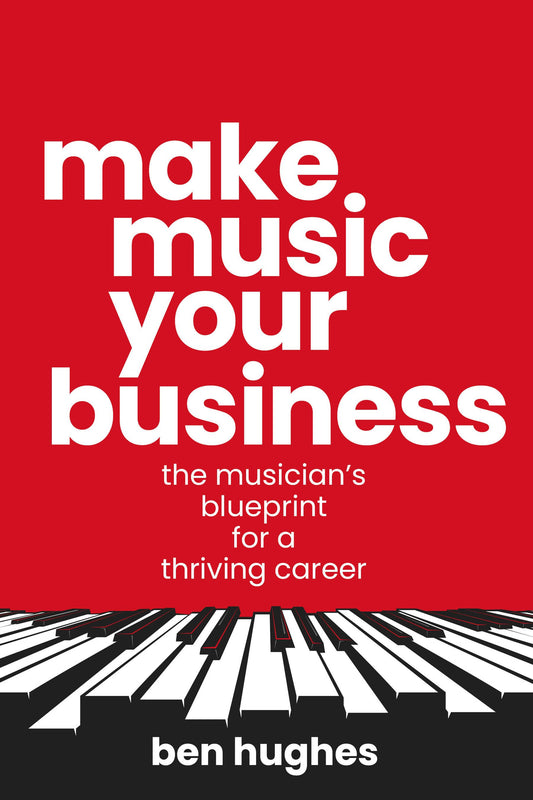 Cover image for Make Music Your Business, isbn: 9781781339435