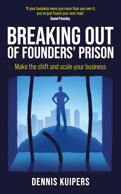 Cover image for Breaking Out Of Founders’ Prison, isbn: 9781781339893